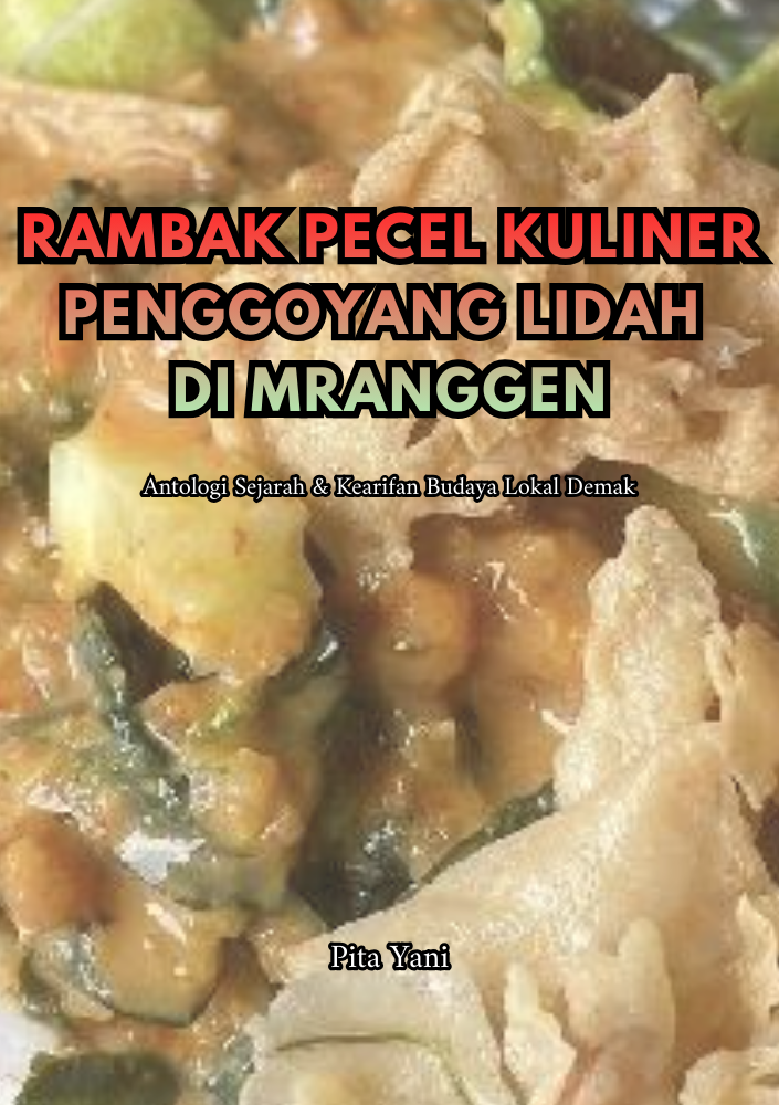 RAMBAK PECEL KULINER PENGGOYANG LIDAH DI MRANGGEN